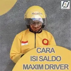 Cara Top up / Isi Saldo Maxim Driver